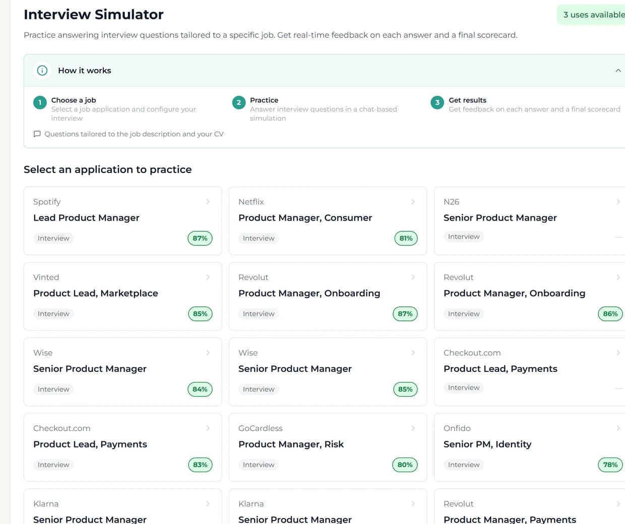 Choose any application you are tracking and practice with questions written for that role.
