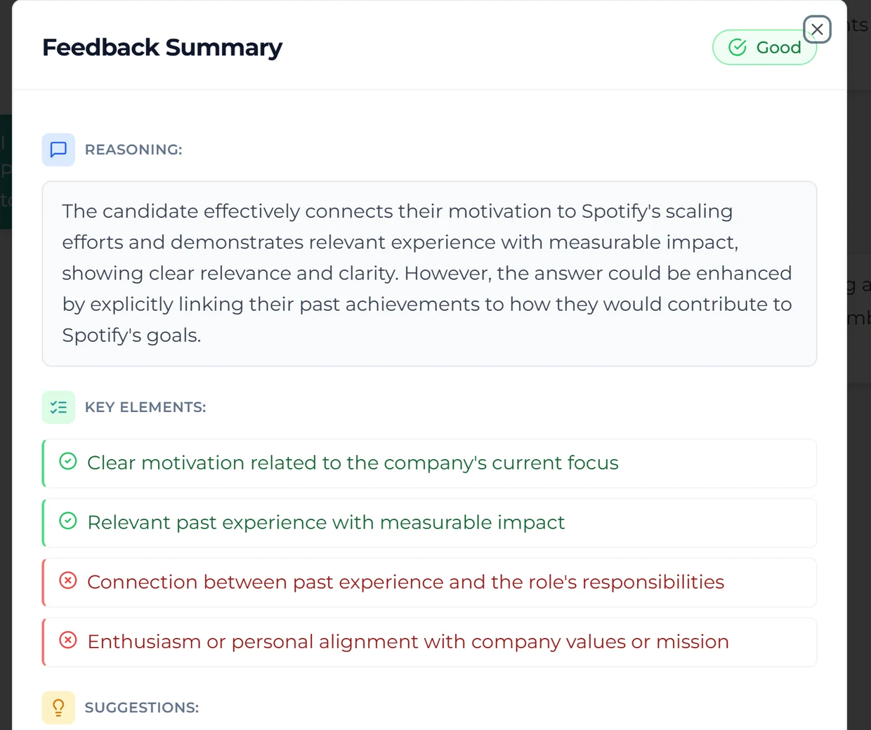 Receive instant improvement suggestions after every answer.