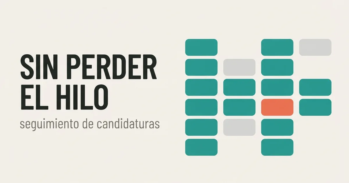 Cómo Hacer Seguimiento de tus Candidaturas Sin Perder el Hilo